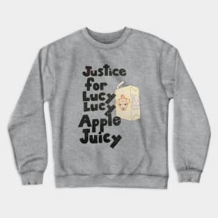 Justice For Lucy Lucy Apple Juicy Crewneck Sweatshirt